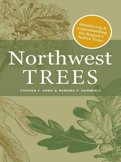 Title details for Northwest Trees by Stephen F. Arno - Available